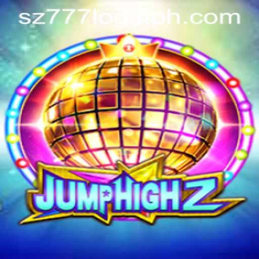 JumpHigh2: A Thrilling Adventure Combined with sz777 login