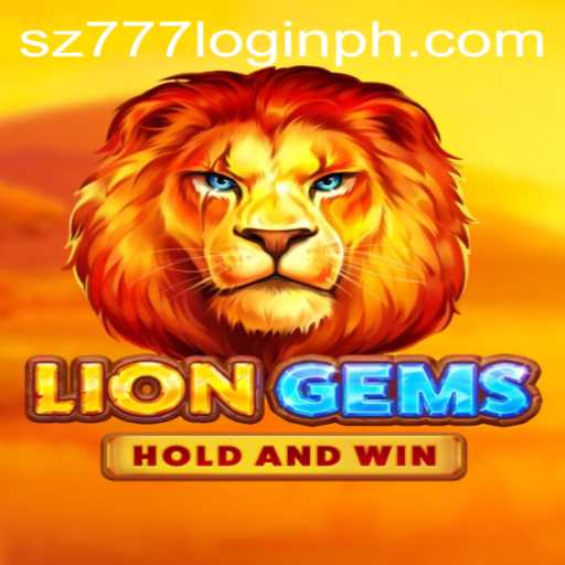 Exploring the Fascinating World of LionGems and sz777 Login