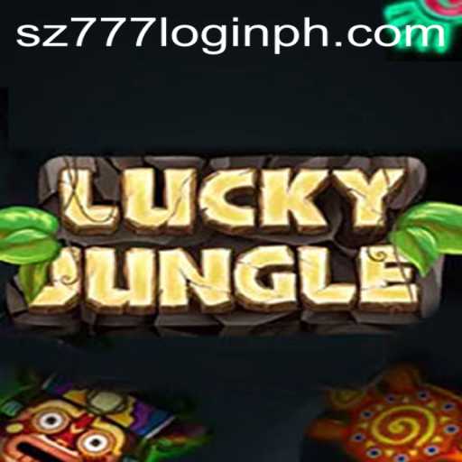 Ultimate Guide to LuckyJungle Game with a Focus on sz777 Login