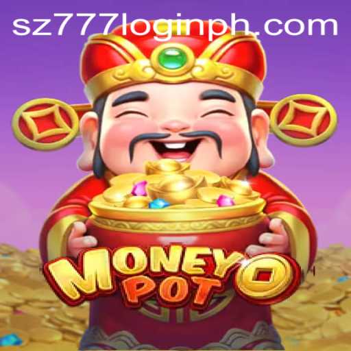 Exploring the Exciting World of MoneyPot with SZ777 Login