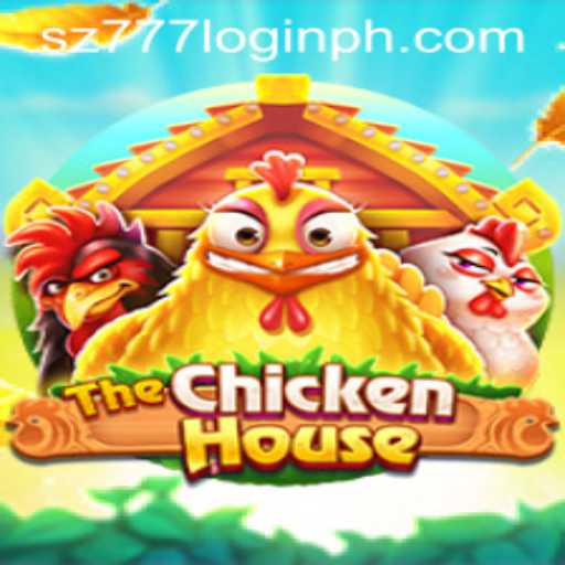 Exploring The Exciting World of TheChickenHouse and Navigating sz777 Login
